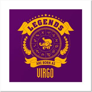 Legends are born as Virgo Posters and Art